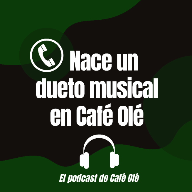 Imagen de Café Olé: Escucha el nuevo concurso... El Dueto Musical