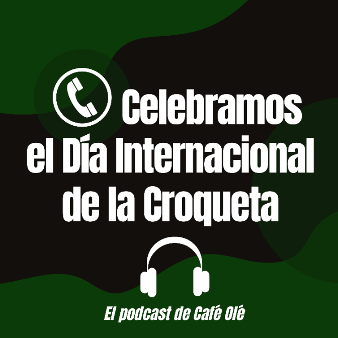 Imagen de Café Olé: Celebramos el Día Internacional de la Croqueta